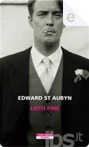 Lieto fine by Edward St. Aubyn