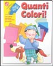 Quanti colori? by Francesca Di Chiara
