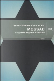 Mossad by Benny Morris, Ian Black