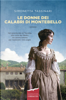 Le donne dei Calabri di Montebello by Simonetta Tassinari
