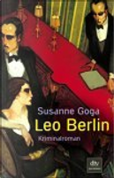 Leo Berlin. by Susanne Goga