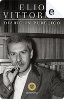 Diario in pubblico by Elio Vittorini