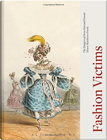 Fashion Victims by Alison Matthews David