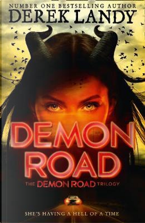 Demon Road (The Demon Road Trilogy, Book 1) by Derek Landy