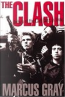 The Clash by Marcus Gray, The Clash