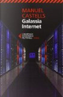 Galassia Internet by Manuel Castells