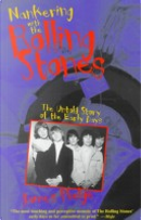 Nankering With the Rolling Stones by James Phelge