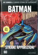 DC Comics: Le grandi storie dei supereroi vol. 61 by Bob Rozakis, Dennis O'Neil, Len Wein, Steve Englehart