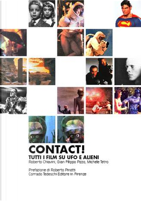 Contact! by Gian Filippo Pizzo, Michele Tetro, Roberto Chiavini