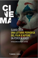 Una lettura perversa del film d'autore by Slavoj Zizek