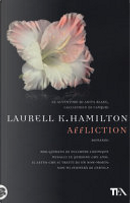 Affliction by Laurell K. Hamilton