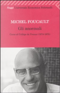 Gli anormali by Michel Foucault