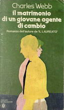 Il matrimonio di un giovane agente di cambio by Charles Webb