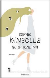 Sorprendimi by Sophie Kinsella