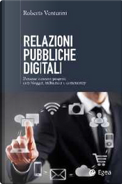 Relazioni pubbliche digitali by Roberto Venturini
