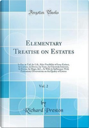 Elementary Treatise on Estates, Vol. 2 by Richard Preston
