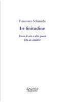 In-finitudine by Francesco Schianchi