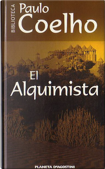 El Alquimista by Paulo Coelho