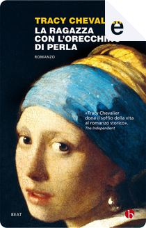 La ragazza con l’orecchino di perla by Tracy Chevalier