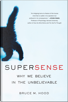 Supersense by Bruce M Hood