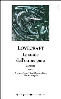 Le storie dell'orrore puro vol. 1 by Howard P. Lovecraft