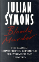 Bloody Murder by Julian Symons