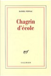 Chagrin d'école by Daniel Pennac