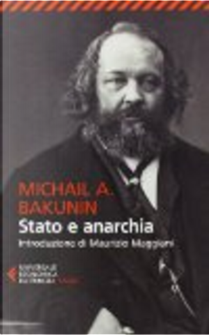 Stato e anarchia by Michail Bakunin