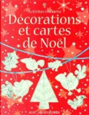 Décorations et cartes de Noël by Fiona Watt