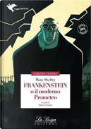 Frankenstein o il moderno Prometeo. Con espansione online by Mary Shelley