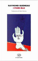 I fiori blu by Raymond Queneau
