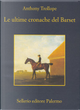 Le ultime cronache del Barset by Anthony Trollope