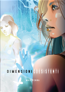 Dimensioni coesistenti by Max Penna