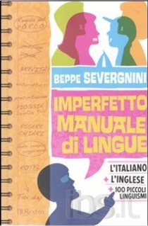 Imperfetto manuale di lingue by Beppe Severgnini