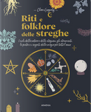 Riti e folklore delle streghe by Clare Gogerty
