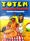 Totem - Speciale estate (supplemento al n. 96, 1 luglio 1992) by Alexis, Carlos Gimenez, Das Pastoras, David Lubrano, E. Sanchez Abuli, Edika, Fer, Hervi, Hoviv, José Luis Martin, Kim, Lluïsot, Luca Boschi, Philippe Vuillemin, Ramón Boldú, Roberto Fontanarrosa, T. P. Bigart, Tha, Willem