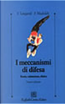 I meccanismi di difesa by Fabio Madeddu, Vittorio Lingiardi