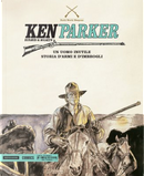 Ken Parker n. 10 by Giancarlo Berardi, Giorgio Trevisan, Ivo Milazzo