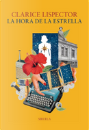 La hora de la estrella by Clarice Lispector