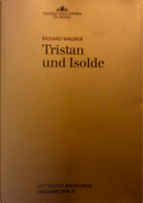 Tristan und Isolde by Richard Wagner