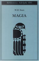 Magia by William Butler Yeats