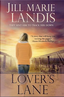 Lover's Lane by Jill Marie Landis