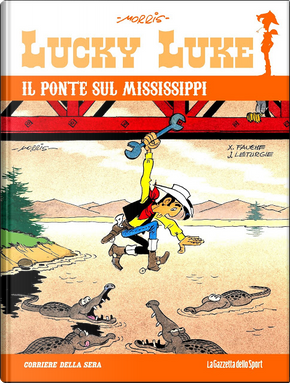 Lucky Luke Gold Edition n. 59 by Jean Léturgie, Xavier Fauche