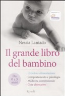 Il grande libro del bambino by Nessia Laniado