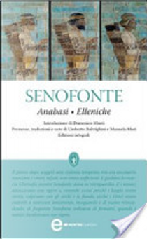 Anabasi - Elleniche by Senofonte