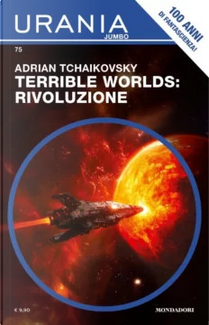 Terrible Worlds: Rivoluzione by Adrian Tchaikovsky