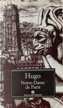 Notre-Dame de Paris by Victor Hugo