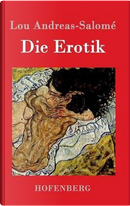 Die Erotik by Lou Andreas-Salomé