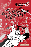 Quaranta anni di Pugaciòff by Giorgio Rebuffi
