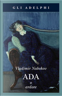 Ada o ardore by Vladimir Nabokov